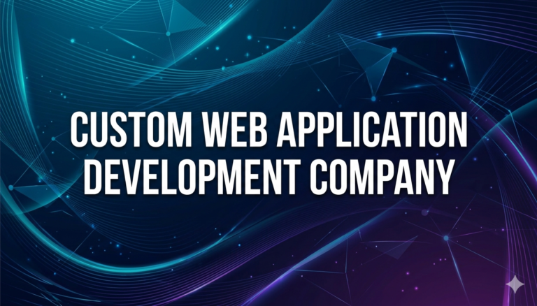 custom web application development company